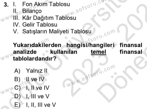 Finansal Yönetim Dersi 2023 - 2024 Yılı (Final) Dönem Sonu Sınavı 3. Soru