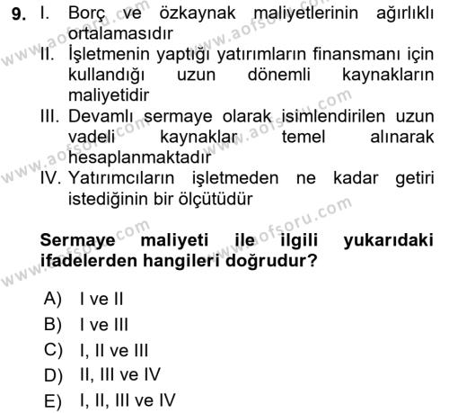 Finansal Yönetim Dersi 2023 - 2024 Yılı (Final) Dönem Sonu Sınavı 9. Soru