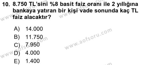 Finansal Yönetim Dersi 2024 - 2025 Yılı (Vize) Ara Sınavı 10. Soru