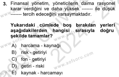 Finansal Yönetim Dersi 2024 - 2025 Yılı (Vize) Ara Sınavı 3. Soru