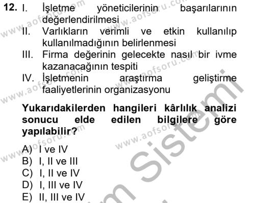 Finansal Tablolar Analizi Dersi 2012 - 2013 Yılı (Final) Dönem Sonu Sınavı 12. Soru