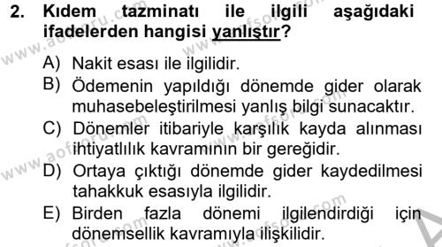 Finansal Tablolar Analizi Dersi 2012 - 2013 Yılı (Final) Dönem Sonu Sınavı 2. Soru