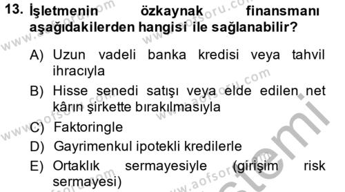 Finansal Tablolar Analizi Dersi 2013 - 2014 Yılı (Final) Dönem Sonu Sınavı 13. Soru