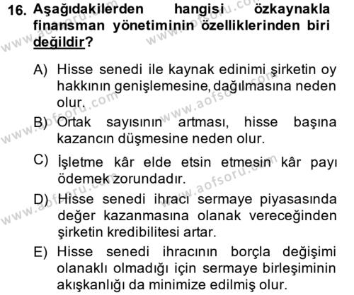 Finansal Tablolar Analizi Dersi 2013 - 2014 Yılı (Final) Dönem Sonu Sınavı 16. Soru