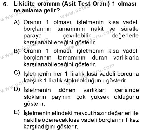 Finansal Tablolar Analizi Dersi 2014 - 2015 Yılı (Final) Dönem Sonu Sınavı 6. Soru
