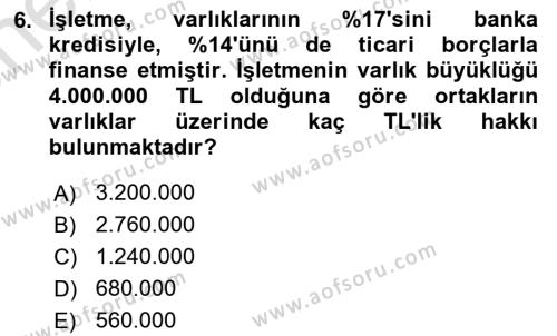 Finansal Tablolar Analizi Dersi 2023 - 2024 Yılı (Vize) Ara Sınavı 6. Soru