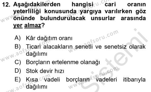 Finansal Tablolar Analizi Dersi 2023 - 2024 Yılı (Final) Dönem Sonu Sınavı 12. Soru