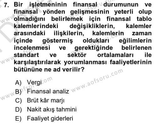 Finansal Tablolar Analizi Dersi 2023 - 2024 Yılı (Final) Dönem Sonu Sınavı 7. Soru