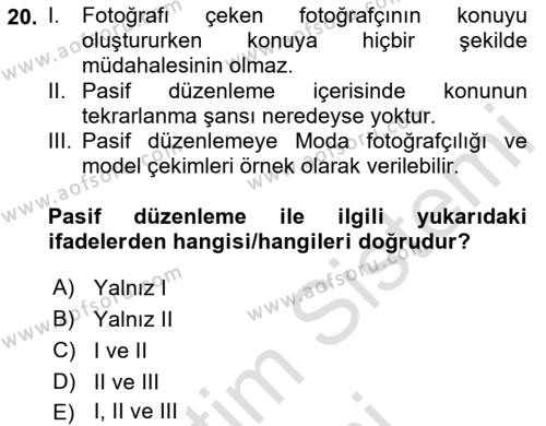 Temel Fotoğrafçılık Dersi 2024 - 2025 Yılı (Vize) Ara Sınavı 20. Soru