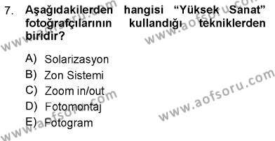 Fotoğraf Tarihi Dersi 2012 - 2013 Yılı (Final) Dönem Sonu Sınavı 7. Soru