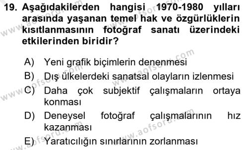 Fotoğraf Tarihi Dersi 2017 - 2018 Yılı (Final) Dönem Sonu Sınavı 19. Soru