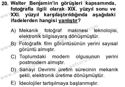 Fotoğraf Kültürü Dersi 2013 - 2014 Yılı (Final) Dönem Sonu Sınavı 20. Soru