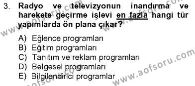 Televizyon Program Yapımı Dersi 2012 - 2013 Yılı (Vize) Ara Sınavı 3. Soru