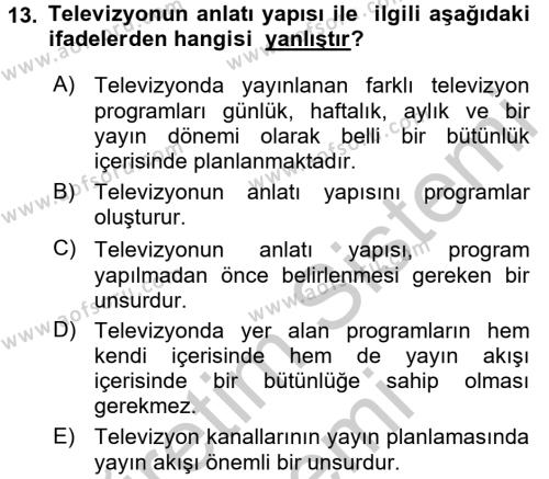 Televizyon Program Yapımı Dersi 2016 - 2017 Yılı (Vize) Ara Sınavı 13. Soru