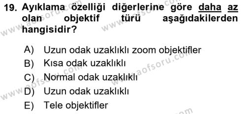 Optik Bakış Dersi 2023 - 2024 Yılı (Vize) Ara Sınavı 19. Soru