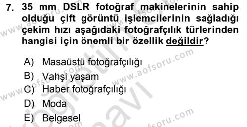 Sayısal Fotoğraf Makineleri Dersi 2018 - 2019 Yılı 3 Ders Sınavı 7. Soru