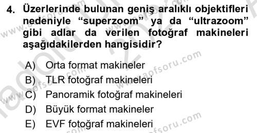 Sayısal Fotoğraf Makineleri Dersi 2021 - 2022 Yılı (Vize) Ara Sınavı 4. Soru