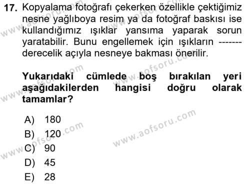 Sayısal Fotoğraf Makineleri Dersi 2021 - 2022 Yılı (Final) Dönem Sonu Sınavı 17. Soru