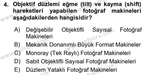 Sayısal Fotoğraf Makineleri Dersi 2021 - 2022 Yılı (Final) Dönem Sonu Sınavı 4. Soru