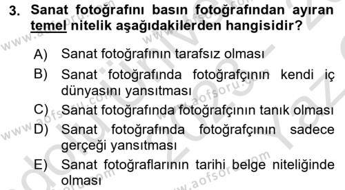 Basın Fotoğrafçılığı Dersi 2023 - 2024 Yılı Yaz Okulu Sınavı 3. Soru