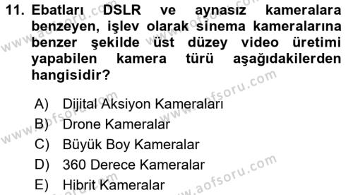  Sayısal Görüntüleme Teknolojileri Dersi 2021 - 2022 Yılı (Vize) Ara Sınavı 11. Soru