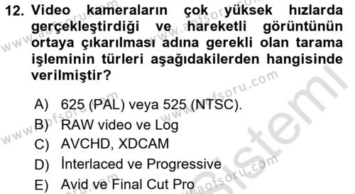  Sayısal Görüntüleme Teknolojileri Dersi 2021 - 2022 Yılı (Vize) Ara Sınavı 12. Soru