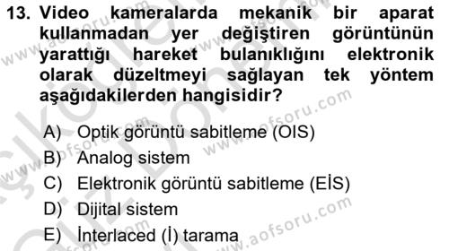  Sayısal Görüntüleme Teknolojileri Dersi 2021 - 2022 Yılı (Vize) Ara Sınavı 13. Soru