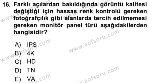  Sayısal Görüntüleme Teknolojileri Dersi 2021 - 2022 Yılı (Vize) Ara Sınavı 16. Soru