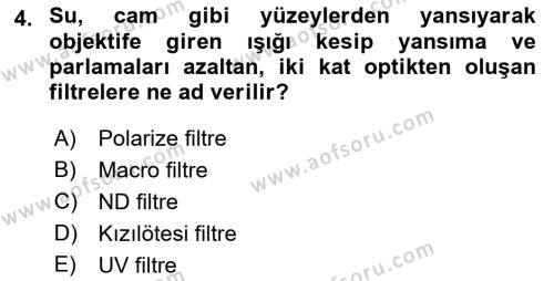  Sayısal Görüntüleme Teknolojileri Dersi 2021 - 2022 Yılı (Final) Dönem Sonu Sınavı 4. Soru