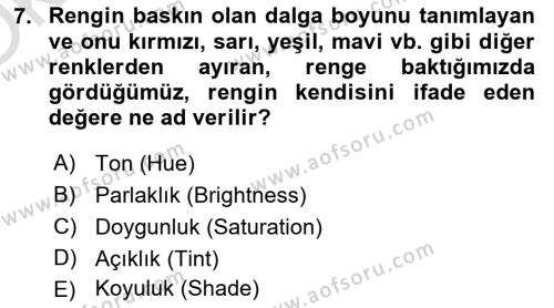  Sayısal Görüntüleme Teknolojileri Dersi 2021 - 2022 Yılı Yaz Okulu Sınavı 7. Soru