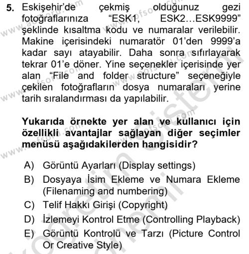  Sayısal Görüntüleme Teknolojileri Dersi 2022 - 2023 Yılı (Final) Dönem Sonu Sınavı 5. Soru