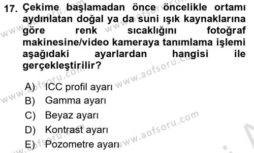  Sayısal Görüntüleme Teknolojileri Dersi 2022 - 2023 Yılı Yaz Okulu Sınavı 17. Soru