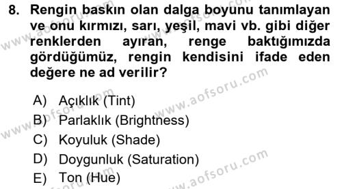  Sayısal Görüntüleme Teknolojileri Dersi 2022 - 2023 Yılı Yaz Okulu Sınavı 8. Soru