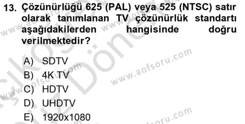  Sayısal Görüntüleme Teknolojileri Dersi 2023 - 2024 Yılı (Vize) Ara Sınavı 13. Soru