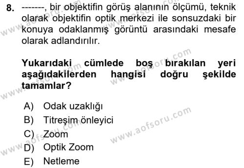  Sayısal Görüntüleme Teknolojileri Dersi 2023 - 2024 Yılı (Vize) Ara Sınavı 8. Soru