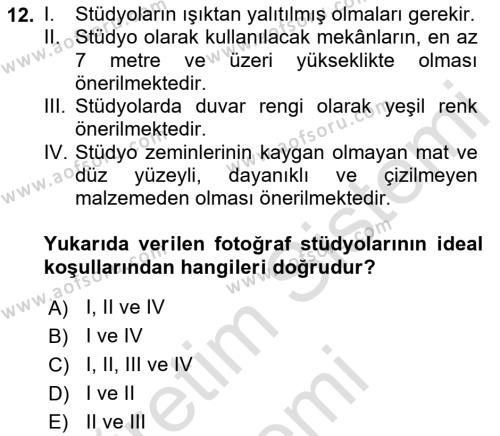  Sayısal Görüntüleme Teknolojileri Dersi 2023 - 2024 Yılı (Final) Dönem Sonu Sınavı 12. Soru