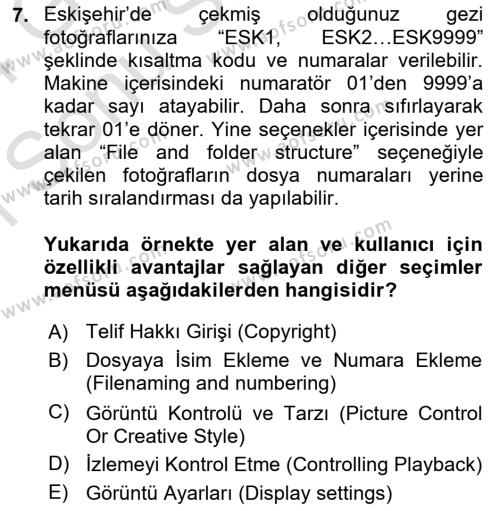  Sayısal Görüntüleme Teknolojileri Dersi 2023 - 2024 Yılı (Final) Dönem Sonu Sınavı 7. Soru