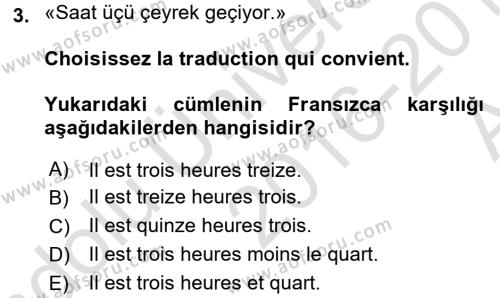 Fransızca 1 Dersi 2016 - 2017 Yılı (Vize) Ara Sınavı 3. Soru