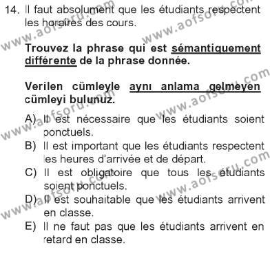 Fransızca 2 Dersi 2012 - 2013 Yılı Tek Ders Sınavı 14. Soru