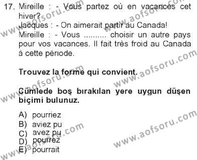 Fransızca 2 Dersi 2012 - 2013 Yılı Tek Ders Sınavı 17. Soru