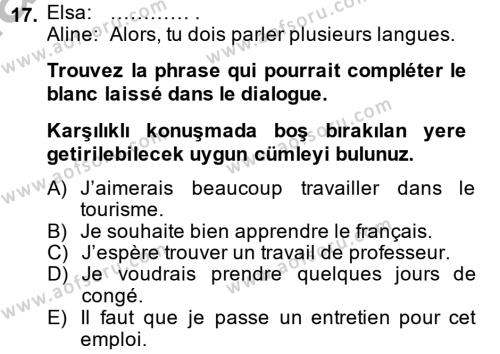 Fransızca 2 Dersi 2014 - 2015 Yılı (Final) Dönem Sonu Sınavı 17. Soru