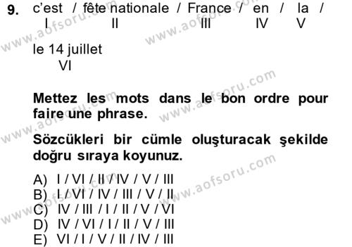 Fransızca 2 Dersi 2014 - 2015 Yılı (Final) Dönem Sonu Sınavı 9. Soru