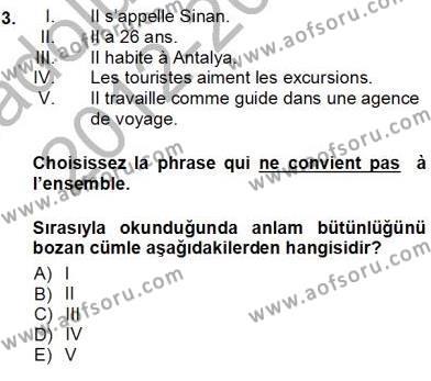 Turizm İçin Fransızca 1 Dersi 2012 - 2013 Yılı (Vize) Ara Sınavı 3. Soru