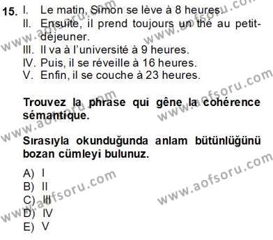 Fransızca 1 Dersi 2013 - 2014 Yılı Tek Ders Sınavı 15. Soru