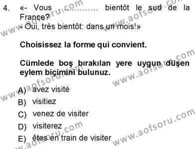 Fransızca 3 Dersi 2012 - 2013 Yılı (Vize) Ara Sınavı 4. Soru
