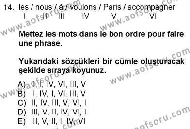 Fransızca 3 Dersi 2012 - 2013 Yılı (Final) Dönem Sonu Sınavı 14. Soru