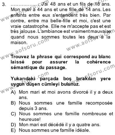 Fransızca 3 Dersi 2013 - 2014 Yılı (Final) Dönem Sonu Sınavı 3. Soru