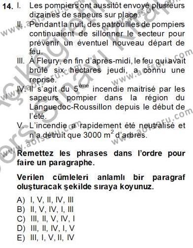 Fransızca 3 Dersi 2013 - 2014 Yılı Tek Ders Sınavı 14. Soru
