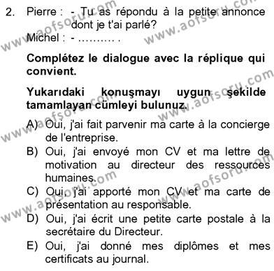Fransızca 4 Dersi 2012 - 2013 Yılı (Final) Dönem Sonu Sınavı 2. Soru