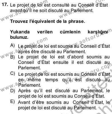 Fransızca 4 Dersi 2013 - 2014 Yılı (Vize) Ara Sınavı 17. Soru